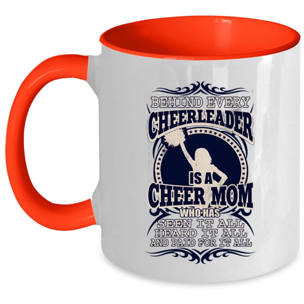 Funny Mama Coffee Mug, Behind Every Cheerleader Is A Cheer Mom Accent Mug