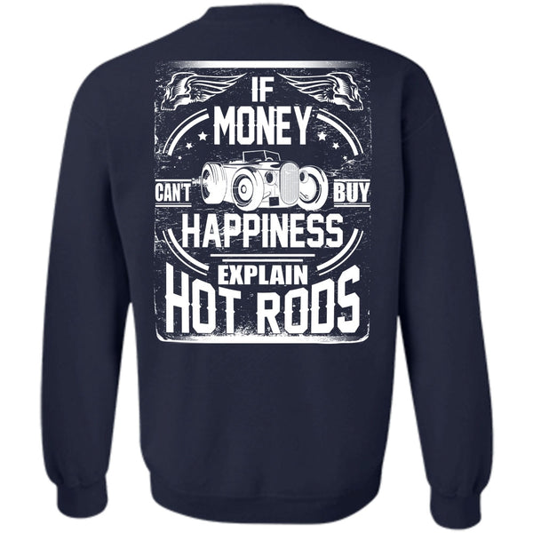Explain Hot Rods T Shirt, I Love Car Sweatshirt