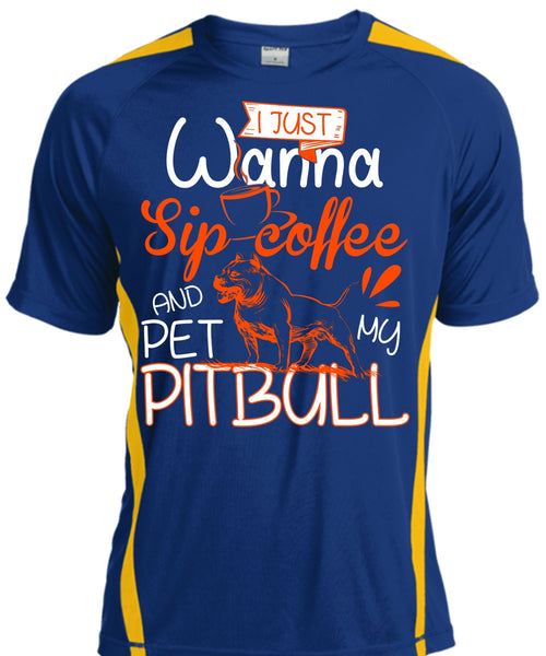 I Just Wanna Sip Coffee T Shirt, Pet My Pit Bull T Shirt, Cool Shirt