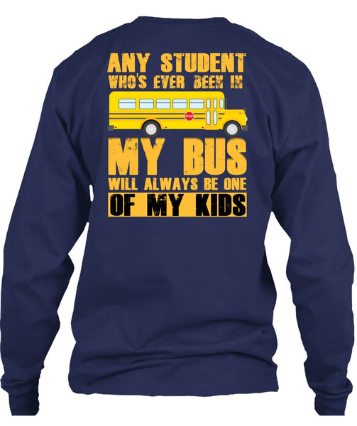 Any Student Who's Ever Been In My Bus T Shirt, I Love Bus T Shirt
