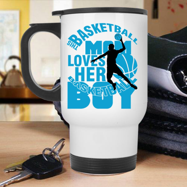 Cool Mom Travel Mug, This Basketball Mom Loves Her Basketball Boy Mug