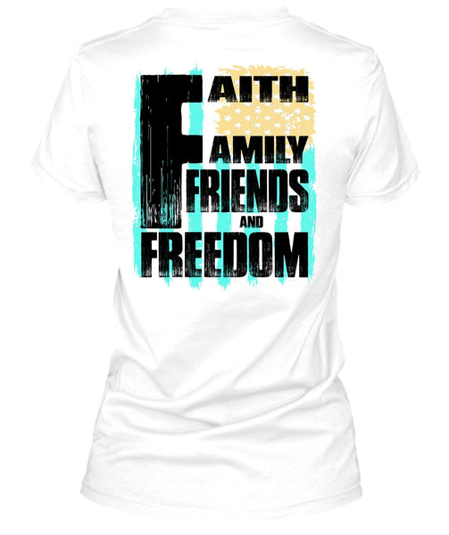 Faith Family Friends And Freedom T Shirt, I Love Veteran T Shirt