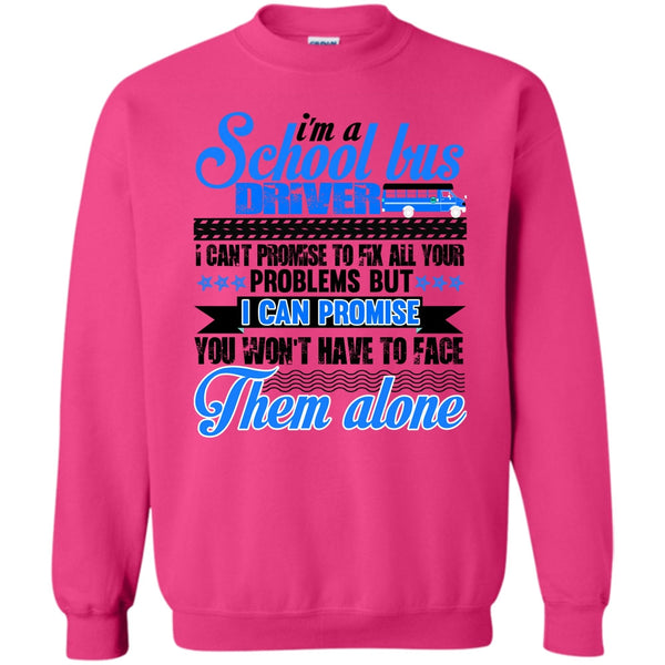 Awesome Bus Driver T Shirt, I Am A School Bus Driver Sweatshirt