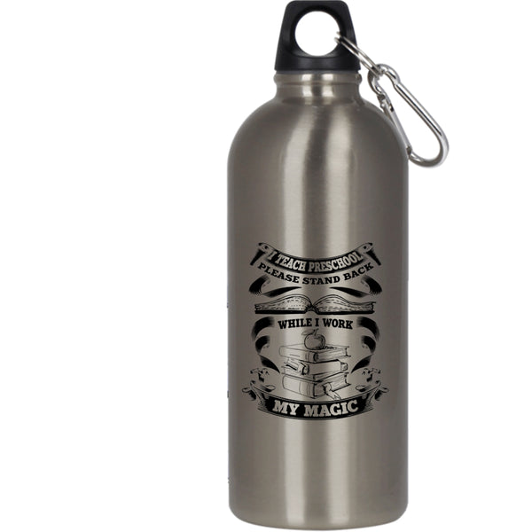 I Teach Preschool 20 oz Stainless Steel Bottle,Awesome Preschool Teacher Outdoor Sports Water Bottle