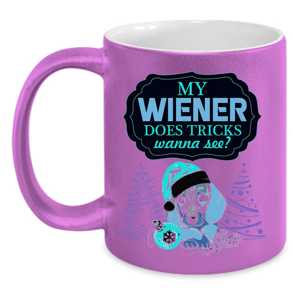 Cute Dogs Coffee Mug, My Wiener Does Tricks Wanna See Accent Mug
