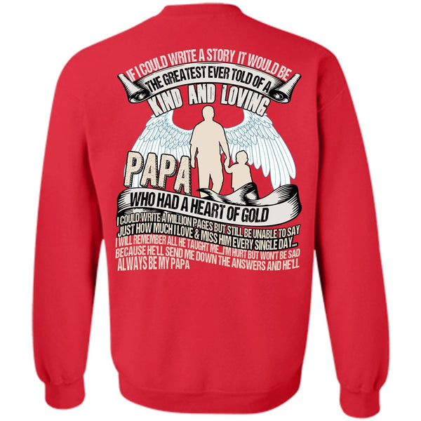 Kind And Loving T Shirt, I Love Papa Sweatshirt