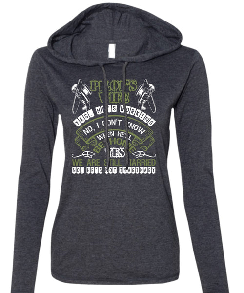 Pilot's Wife T Shirt, We're Still Married T Shirt (Anvil Ladies Ringspun Hooded)