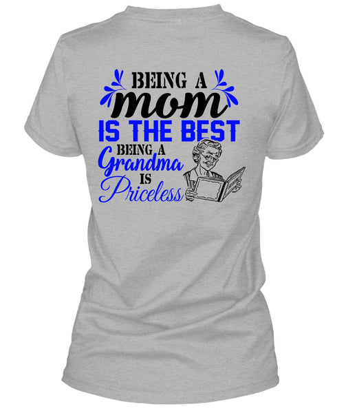 Being A Mom Is The Best T Shirt, Loving T Shirt