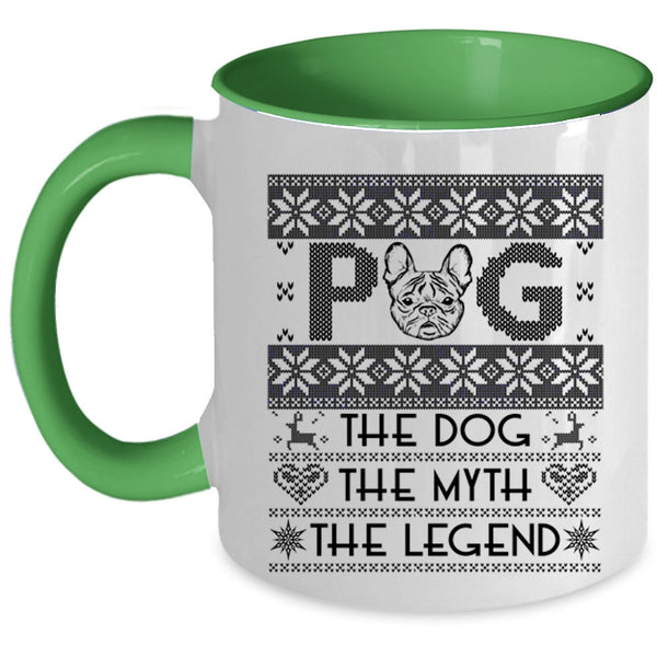 The Dog The Myth The Legend Coffee Mug, Pug Accent Mug