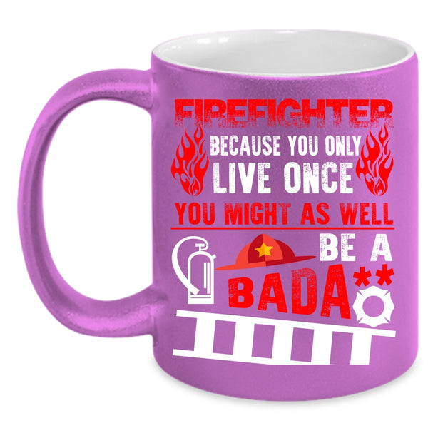 Cool Firefighter Coffee Mug, Funny Gift For Fireman Coffee Cup