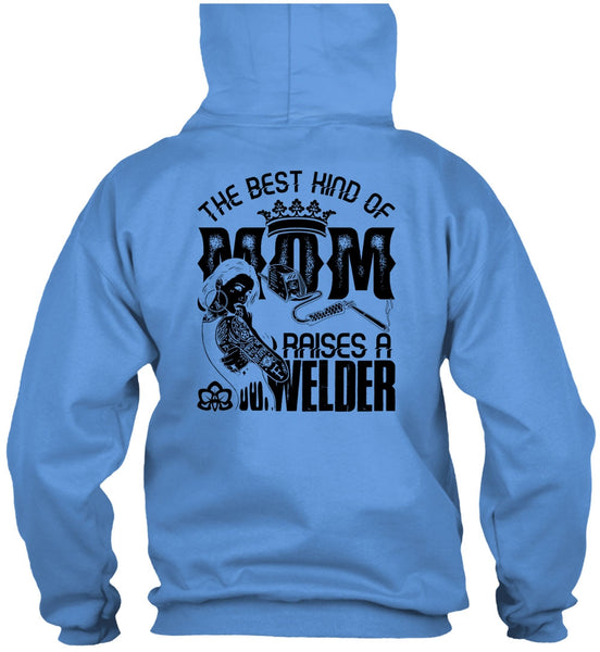 The Best Kind Of Mom T Shirt, I Love Welding T Shirt