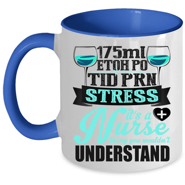 Awesome Nurses Coffee Mug, It's A Nurse Thing Accent Mug