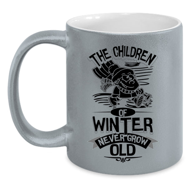 Cute Childrens Coffee Mug, The Children Of Winter Never Grow Old Accent Mug