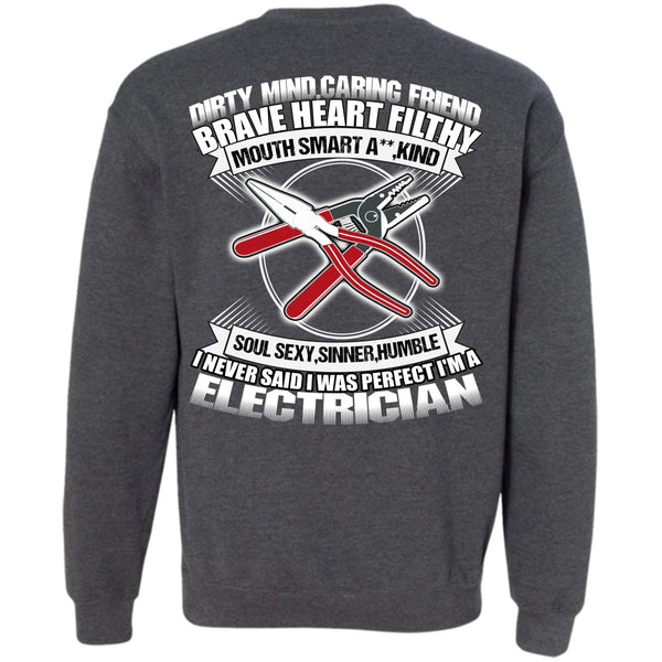 I Love Electrician T Shirt, Dirty Mind Sweatshirt