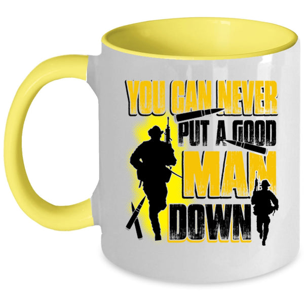 Gift For Dad Coffee Mug, You Can Never Put A Good Man Down Accent Mug