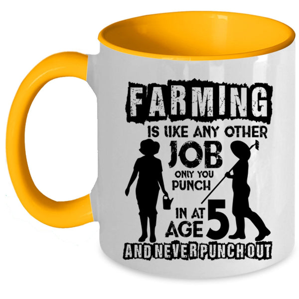Awesome Farmer Coffee Mug, Farming Is Like Any Other Job Accent Mug
