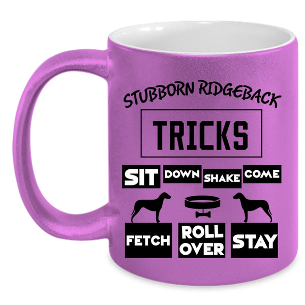 Cool Ridgeback Coffee Mug, Stubborn Ridgeback Tricks Accent Mug