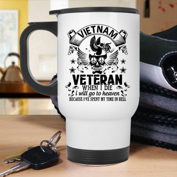 Cool Gift For Vietnam Veteran Travel Mug, Vietnam Veteran Mug