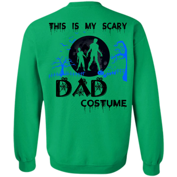 Wait For Halloween T Shirt, This Is My Scary Dad Costume Sweatshirt