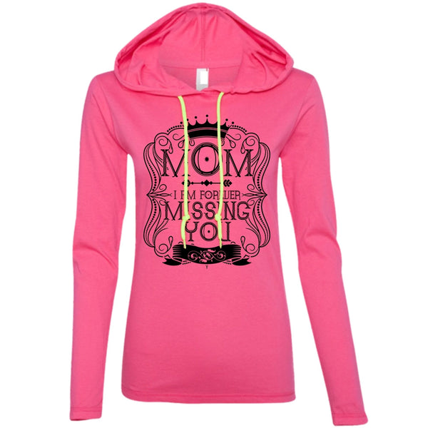 I Am Forever Missing You T Shirt, I Love Mom T Shirt, Awesome T-Shirts