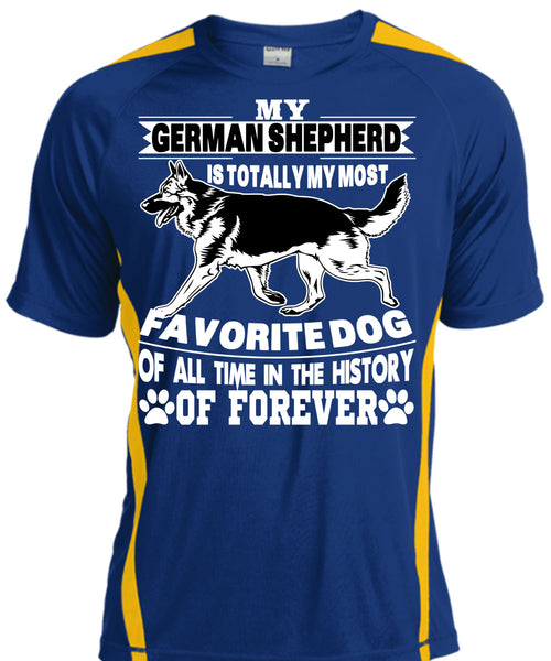 My German Shepherd Is Totally My Most Favorite Dog T Shirt, I Love My Dogs T Shirt, Cool Shirt