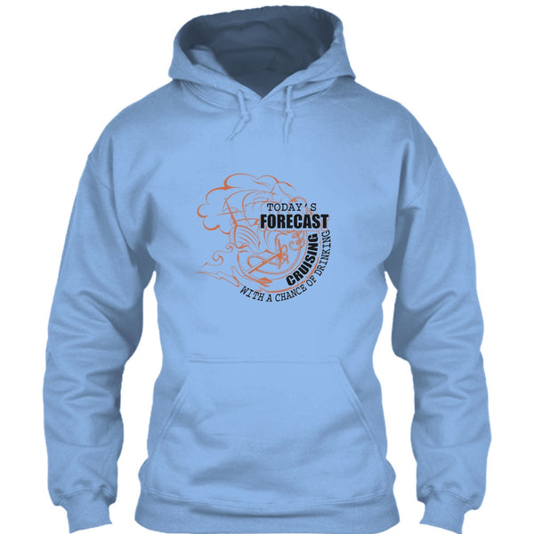 Today's Forecast Cruising T Shirt, Coolest Cruising T Shirt