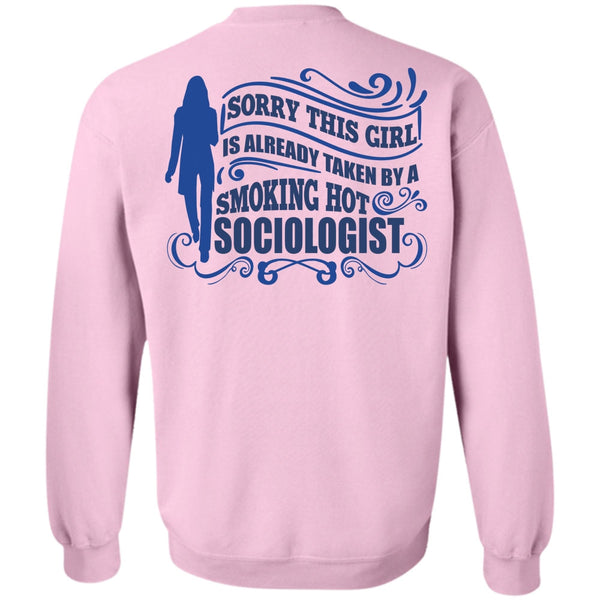 I Love Sociologist T Shirt, Smoking Hot Sociologist Sweatshirt