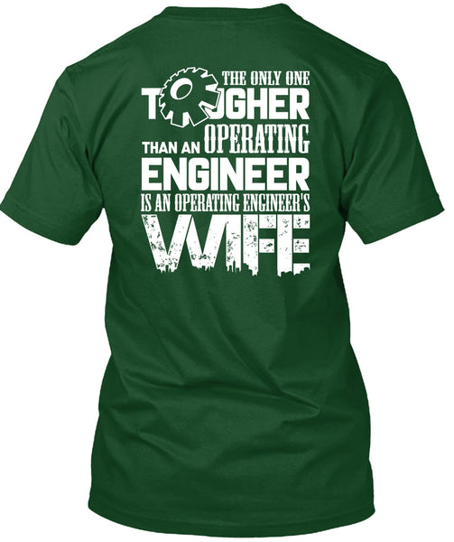 Operating Engineer's Wife T Shirt, I Love My Wife T Shirt