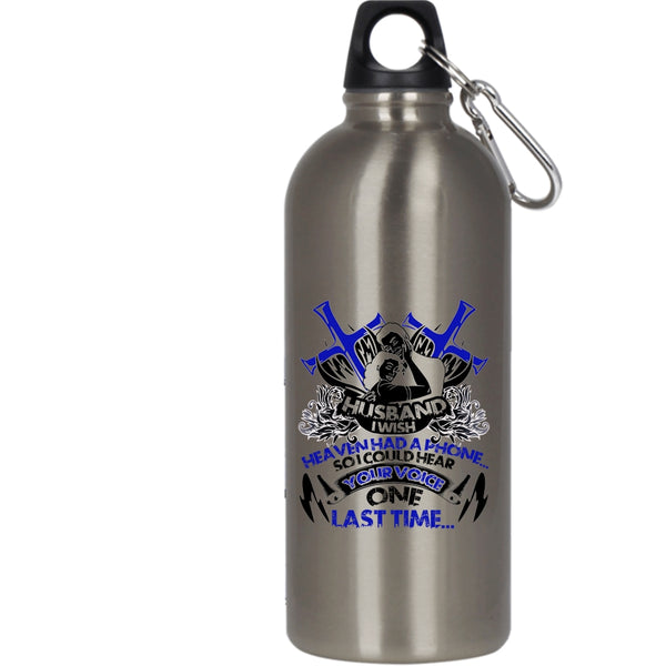 Husband I Wish Heaven Had A Phone 20 oz Stainless Steel Bottle,I Could Hear Your Voice Outdoor Sports Water Bottle