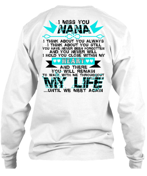 I Miss You Nana T Shirt, I Love Nana T Shirt