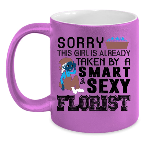 Just Married Coffee Mug, This Girl Is Already Taken By A Smart Florist Accent Mug