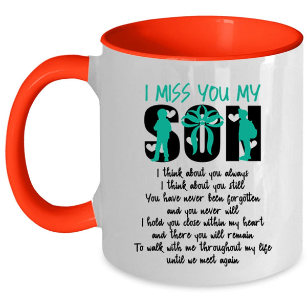 Funny Gift For My Mom Coffee Mug, I Miss You My Son Accent Mug
