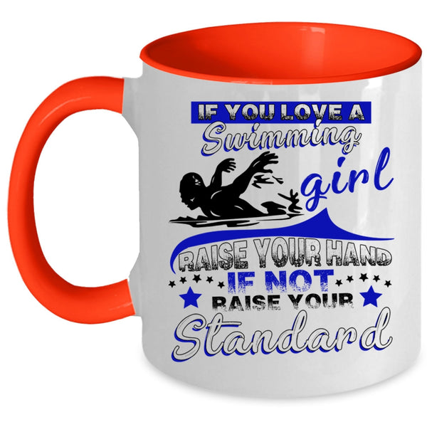 Funny Swimming Girls Coffee Mug, If You Love A Swimming Girl Accent Mug