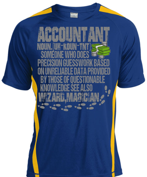Who Does Precision Guesswork T Shirt, Being An Accountant T Shirt, Cool Shirt