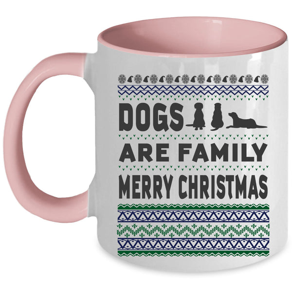 Merry Christmas Coffee Mug, Dogs Are Family Accent Mug