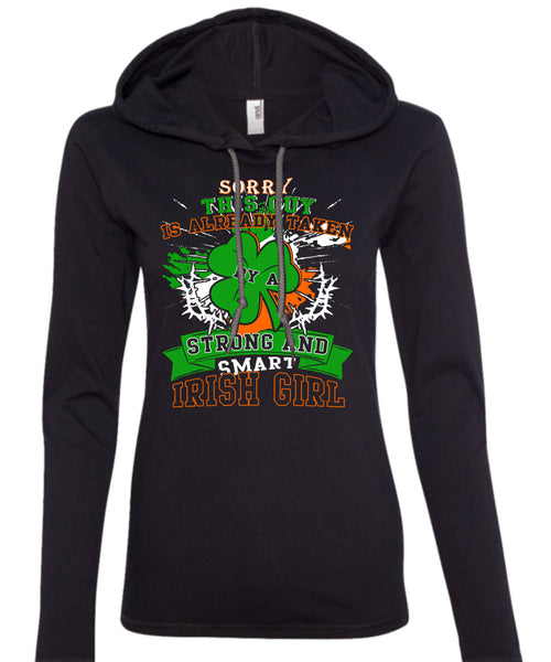 This Guy Is Already Taken By A Smart Irish Girl T Shirt, I Love Irish T Shirt (Anvil Ladies Ringspun Hooded)