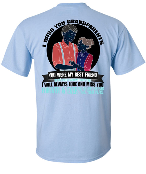 I Miss You Grandparents T Shirt, I Love Nana T Shirt