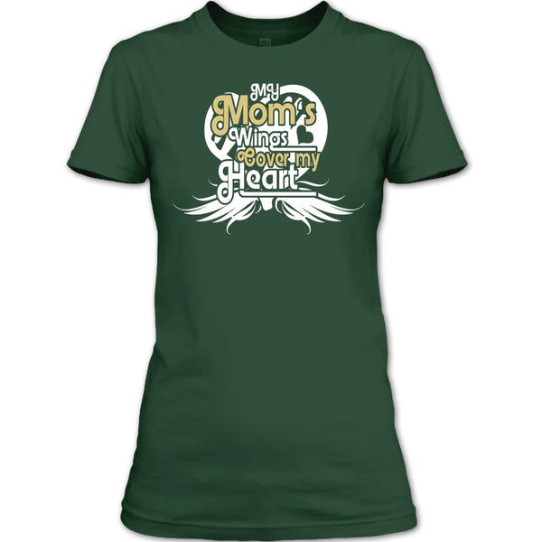 My Mom's Wings T Shirt, Mom's Wings Cover My Heart T Shirt