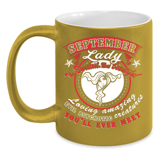 September Lady Coffee Mug, The Sweetest Most Beautiful Coffee Cup