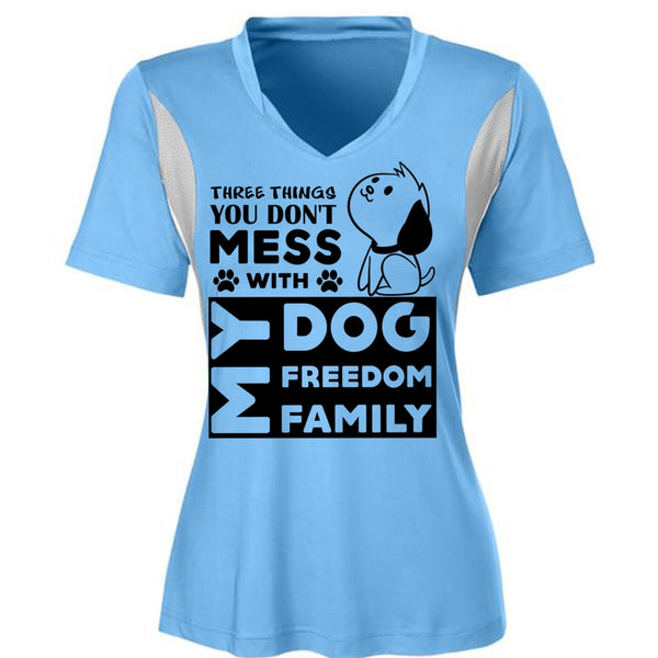 There Things You Don't Mess With My Dog Freedom Family T Shirt, Favorite T Shirt