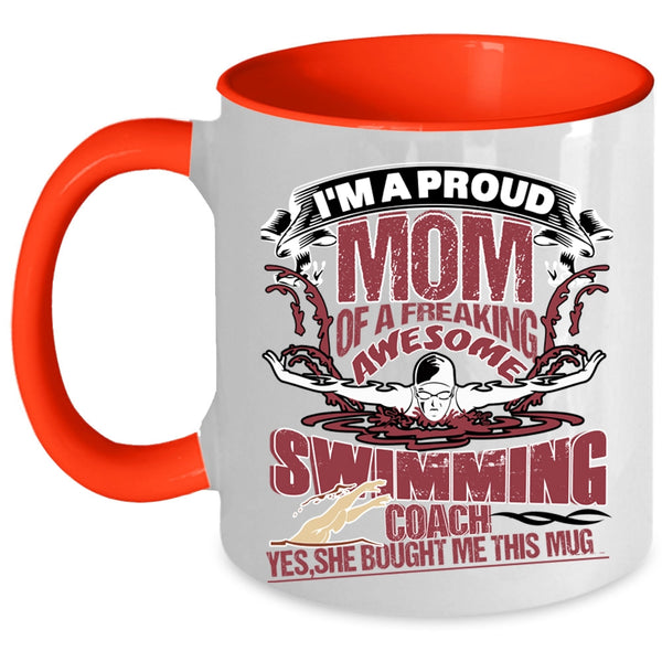 Awesome Coach Coffee Mug, I'm A Proud Mom Of A Swimming Coach Accent Mug
