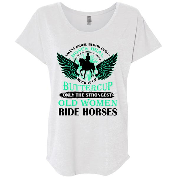 Only The Strongest Old Women Ride Horses T Shirt, Sport T Shirt