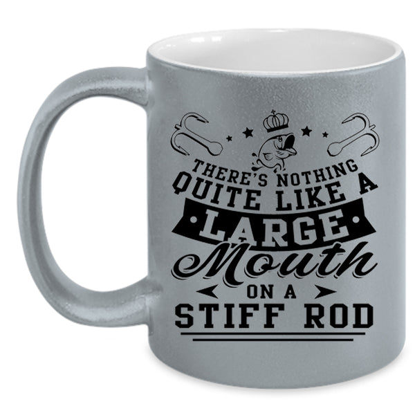Funny Fishing Coffee Mug, Like A large Mouth On A Stiff Rod Accent Mug