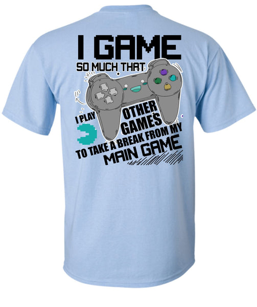 I Game T Shirt, I Love Gaming T Shirt