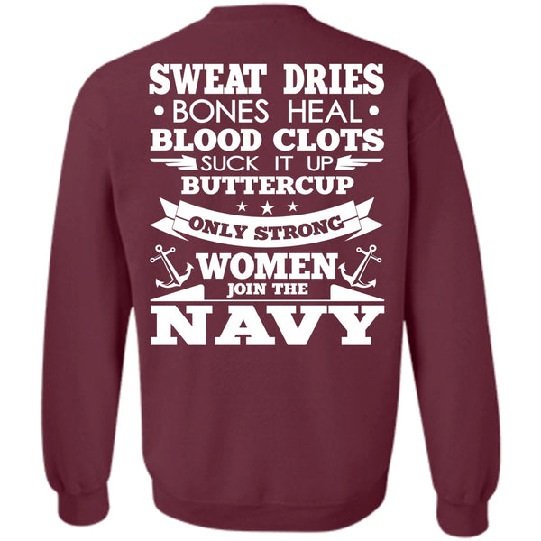 Sweat Dries T Shirt, I Love Navy Sweatshirt