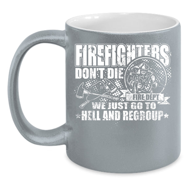 Firefighters Coffee Mug, Cool Gift For Firefighter Coffee Cup