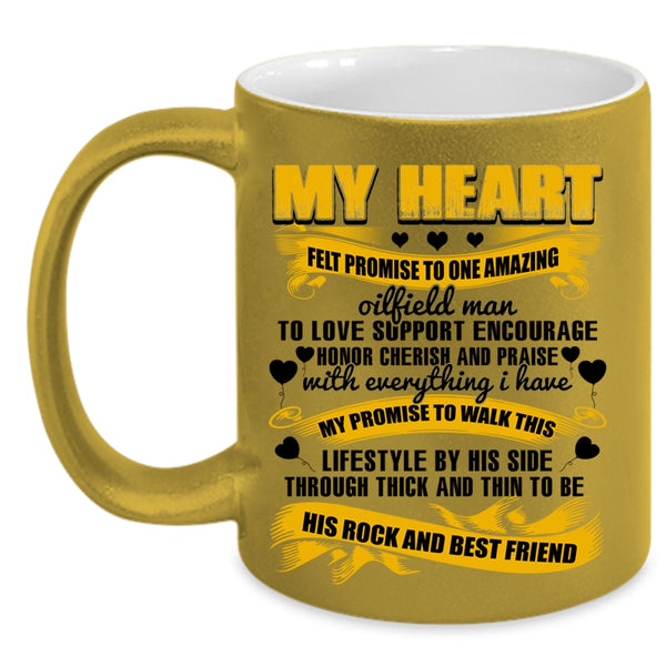 To Be His Best Friend Coffee Mug, I Love Oilfield Man Accent Mug