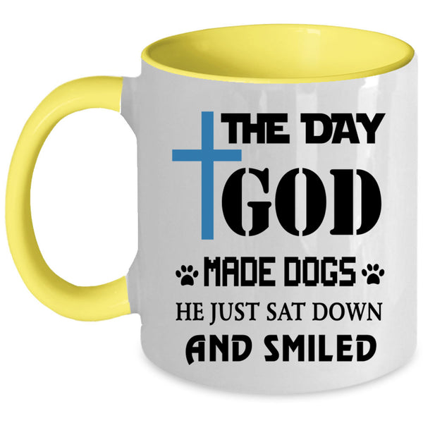 Gift For Dog Lover Coffee Mug, The Day God Made Dogs Accent Mug