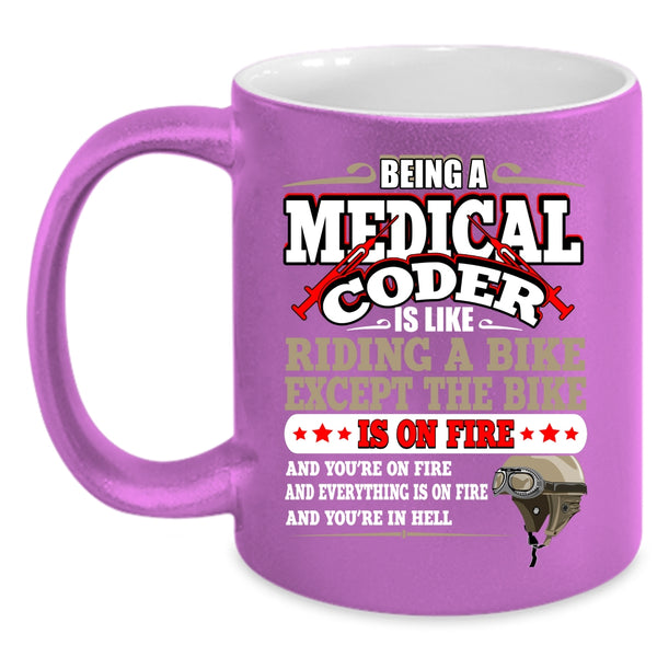 Being A Medical Coder Coffee Mug, Awesome Medical Coder Coffee Cup