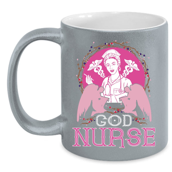 God Nurse Coffee Mug, Cute Gift For Nurses Coffee Cup